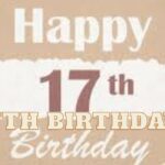 17th Birthday