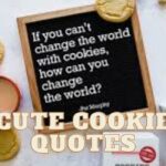 Cute Cookie Quotes
