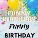 Funny Birthday