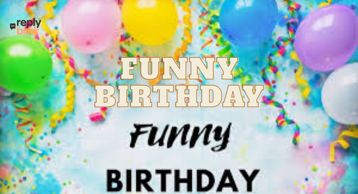 Funny Birthday