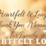 Heartfelt Long