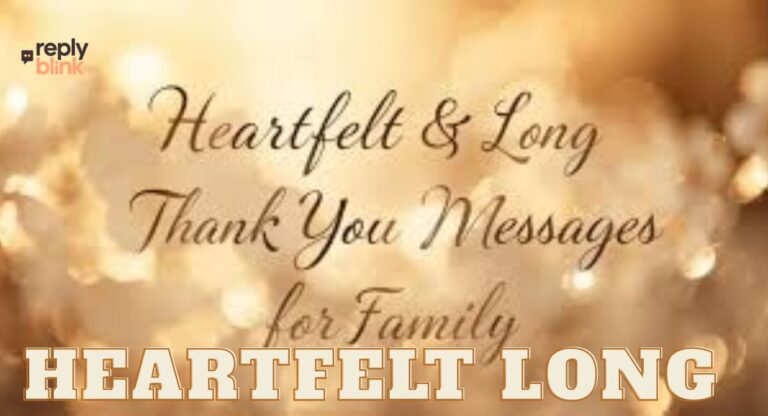 Heartfelt Long