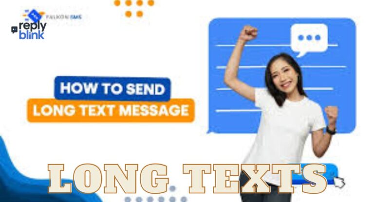 Long Texts