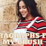 Paragraphs for My Crush