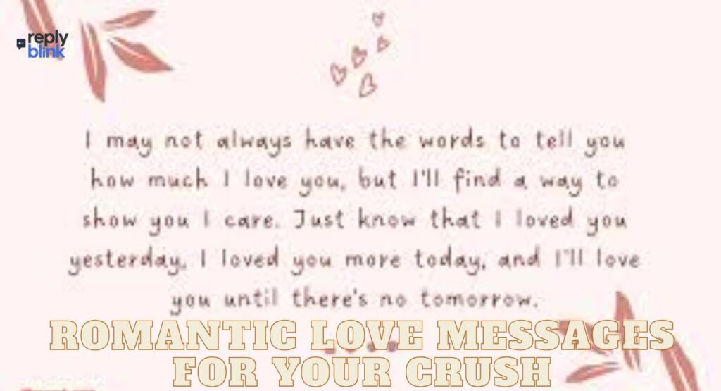 Romantic Love Messages for Your Crush