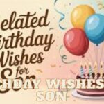 Birthday Wishes for Son