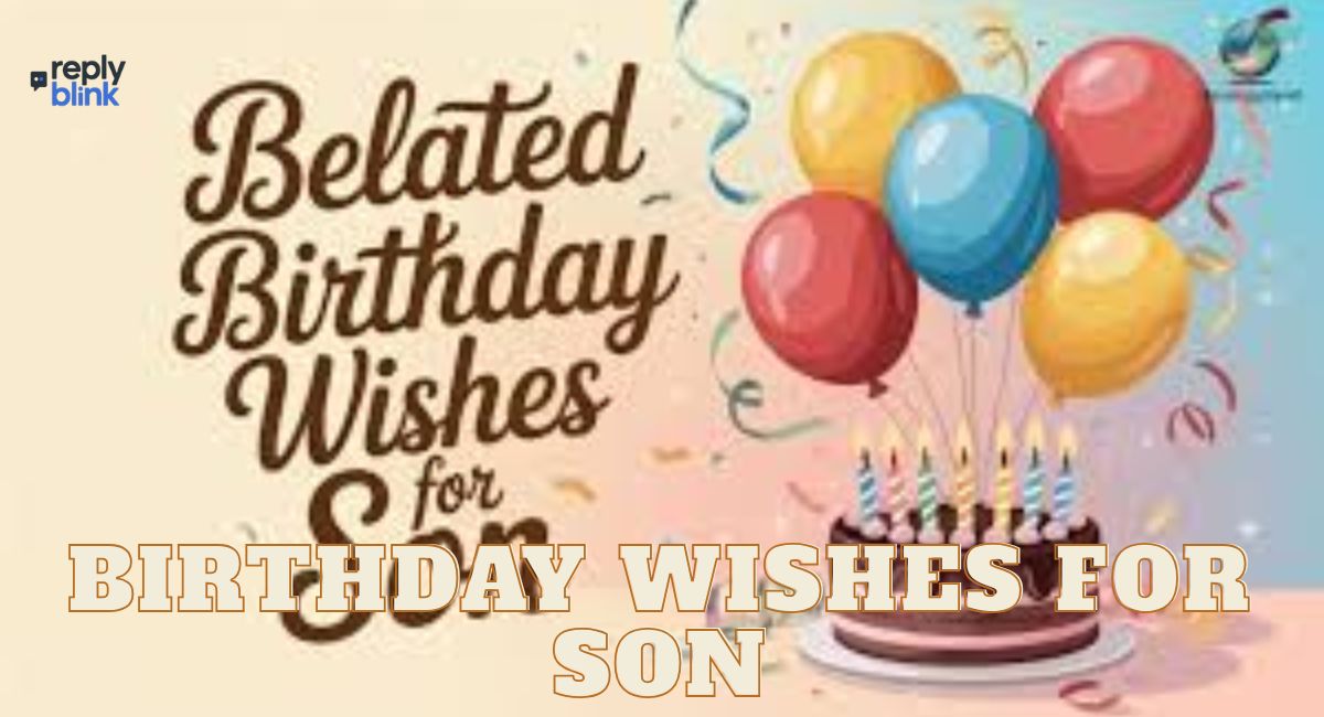 Birthday Wishes for Son