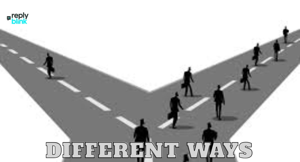 Different Ways