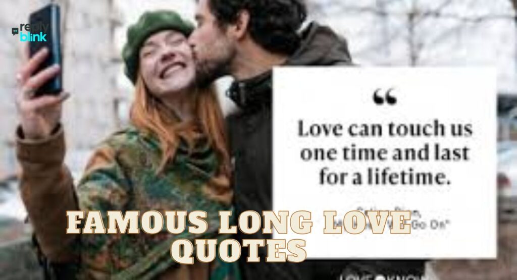 Famous Long Love Quotes