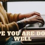 You Are Doing Well