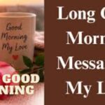 Long Good Morning