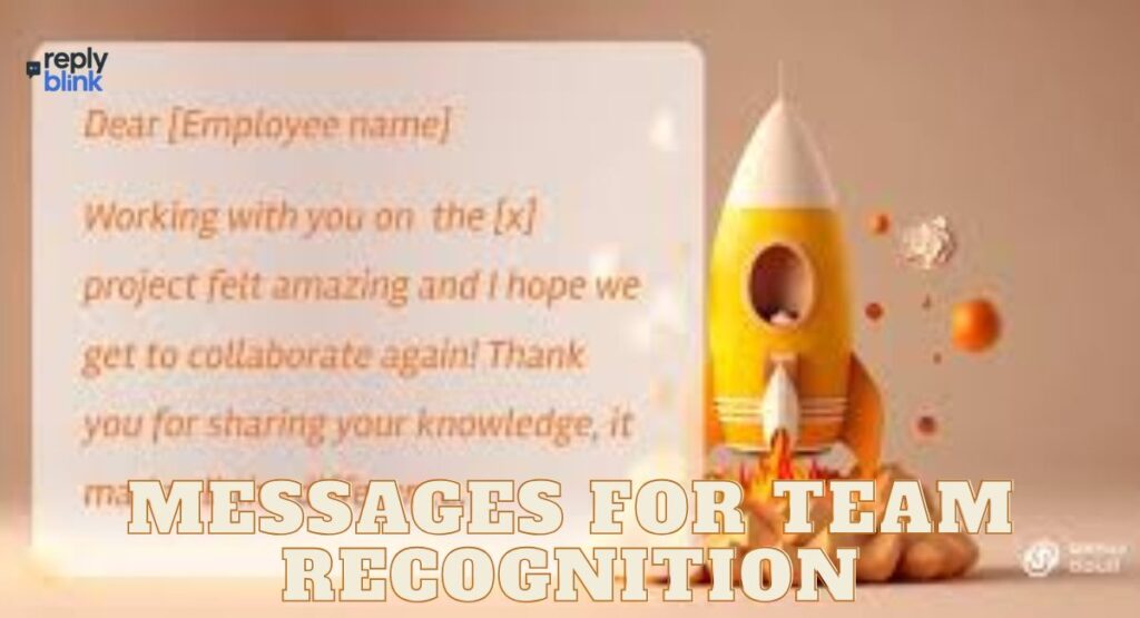 Messages for Team Recognition