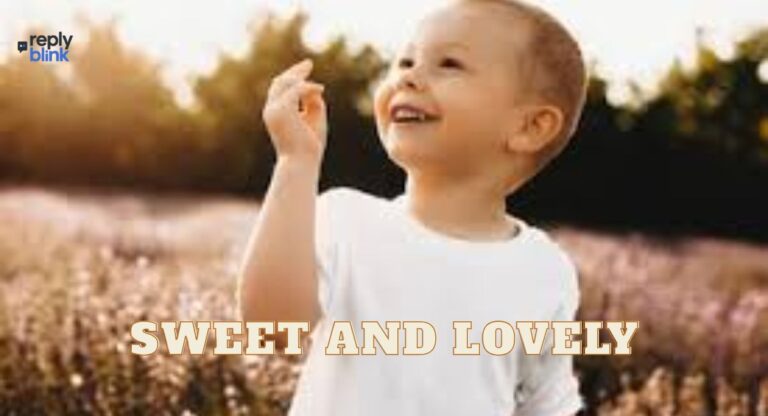Sweet and Lovely